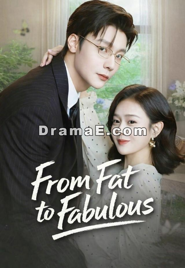 From Fat to Fabulous