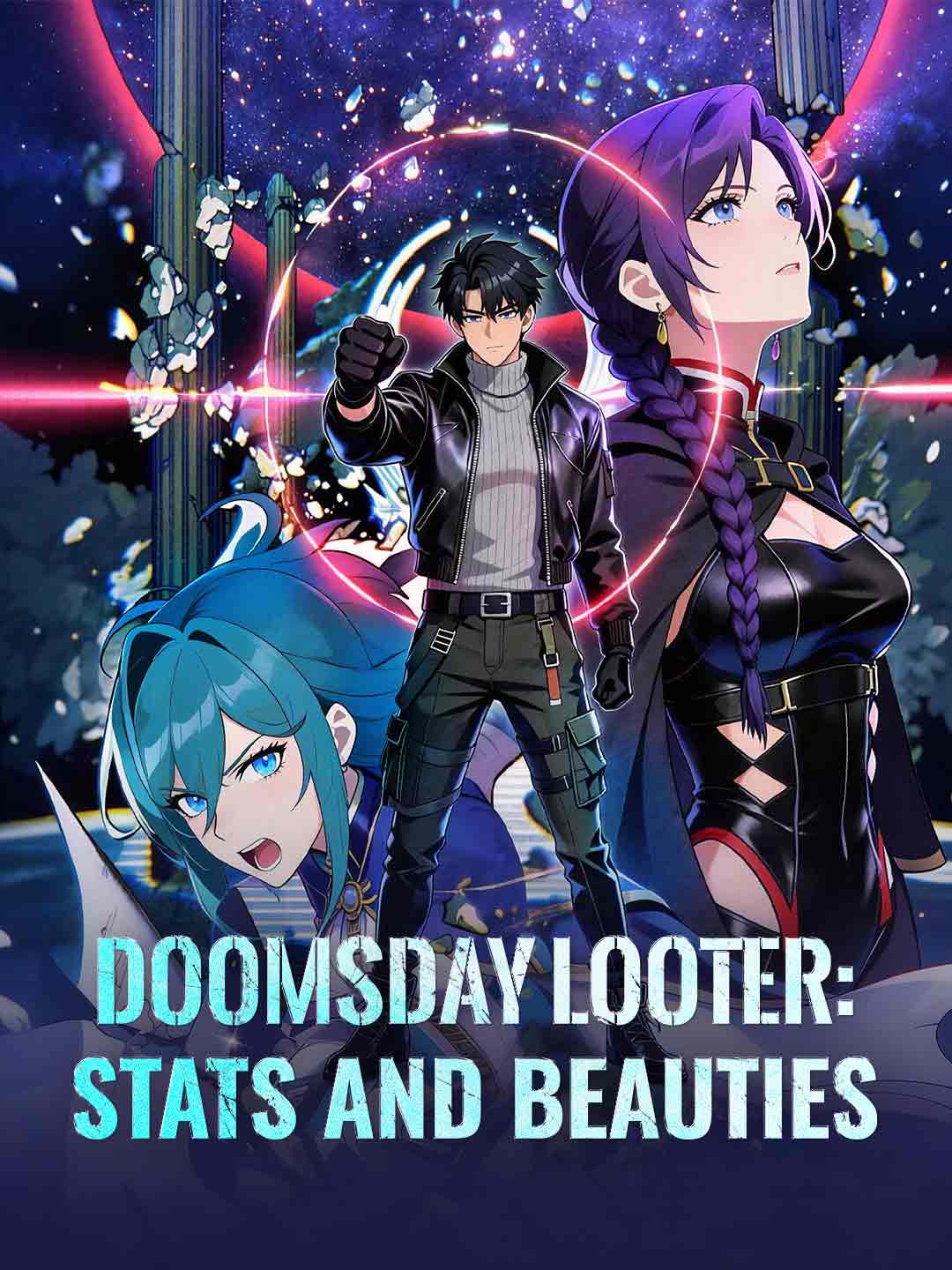 Doomsday Looter: Stats and Beauties