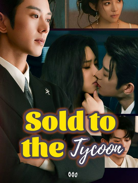 Sold to the Tycoon
