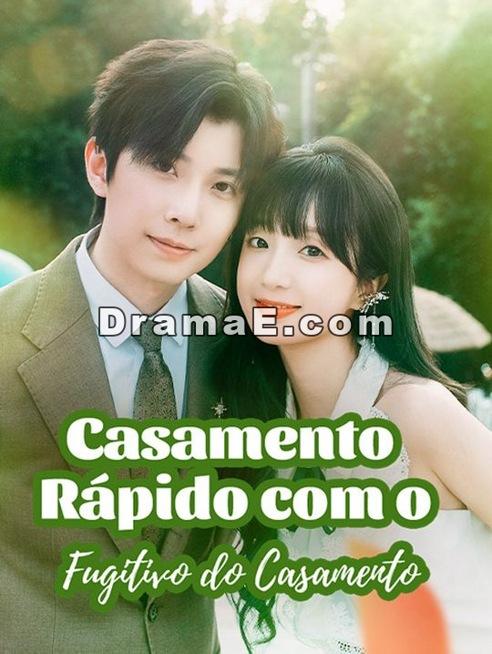 Casamento Rápido com o Fugitivo do Casamento