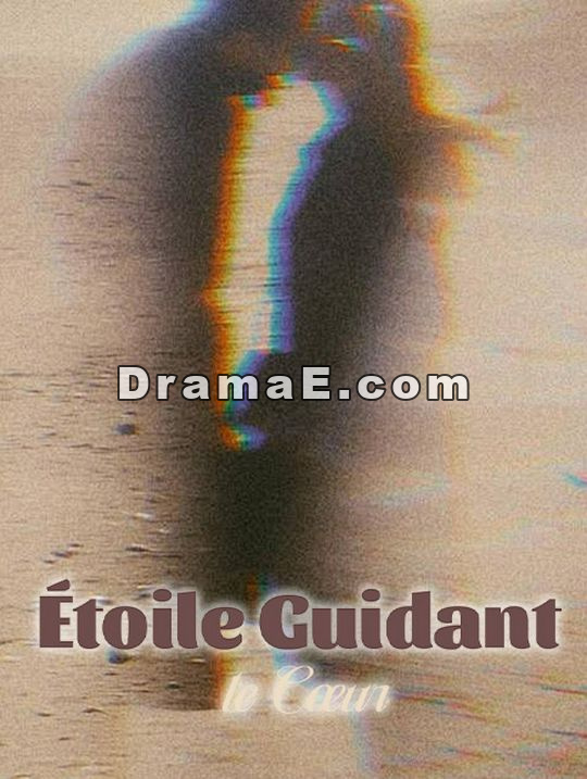 Étoile Guidant le Cœur