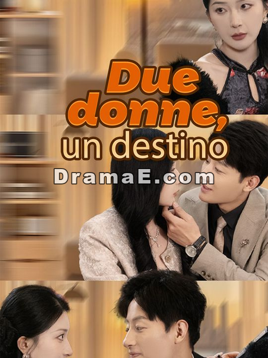 Due donne, un destino