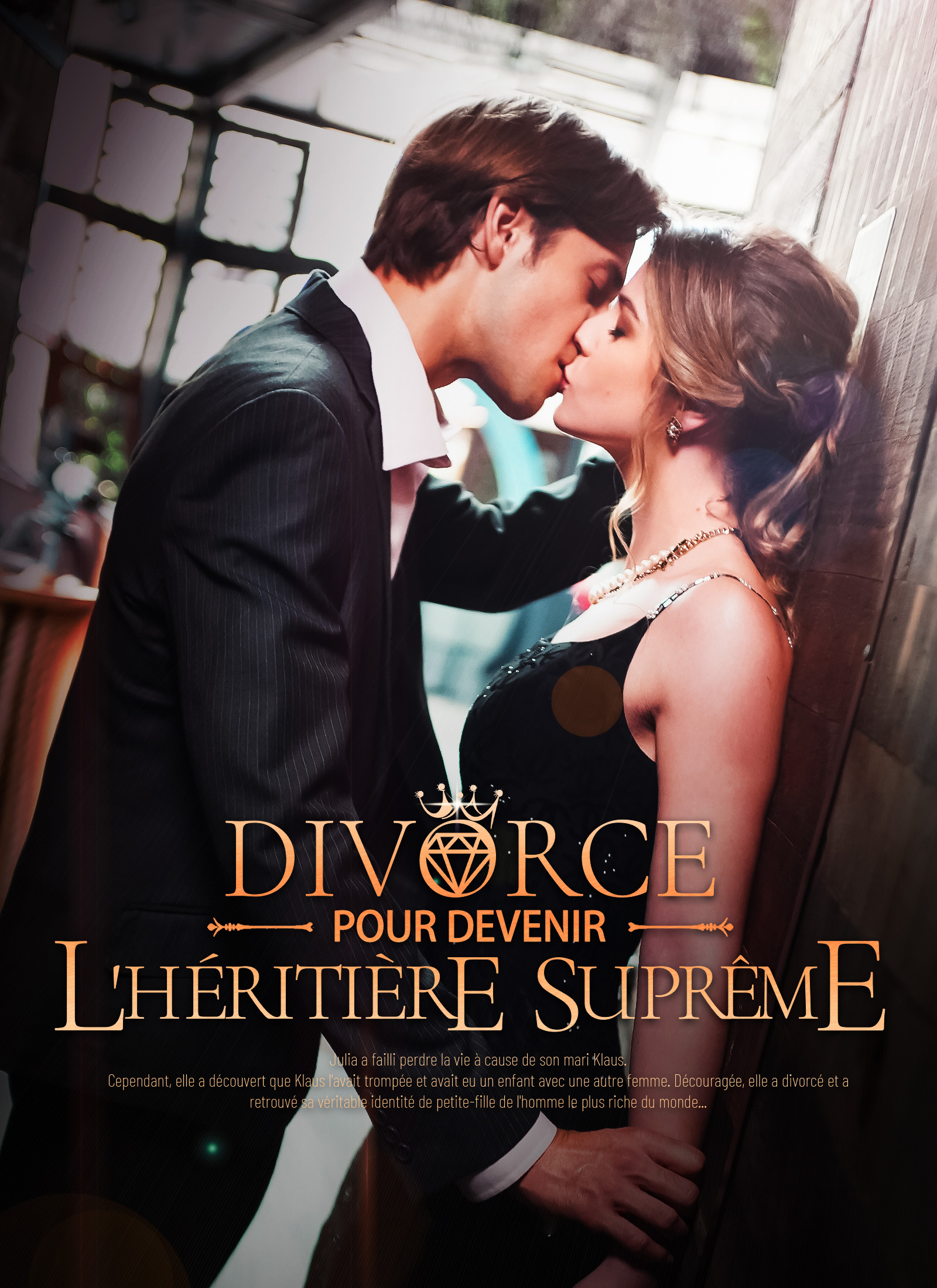 Divorce pour devenir l'héritière suprême