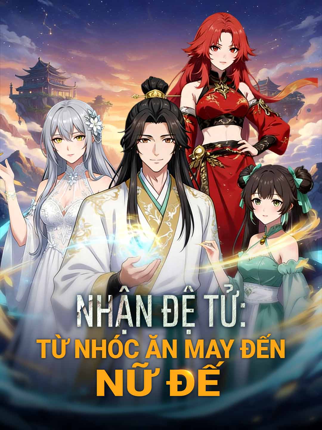 Nhận đệ tử: Từ nhóc ăn may đến Nữ Đế