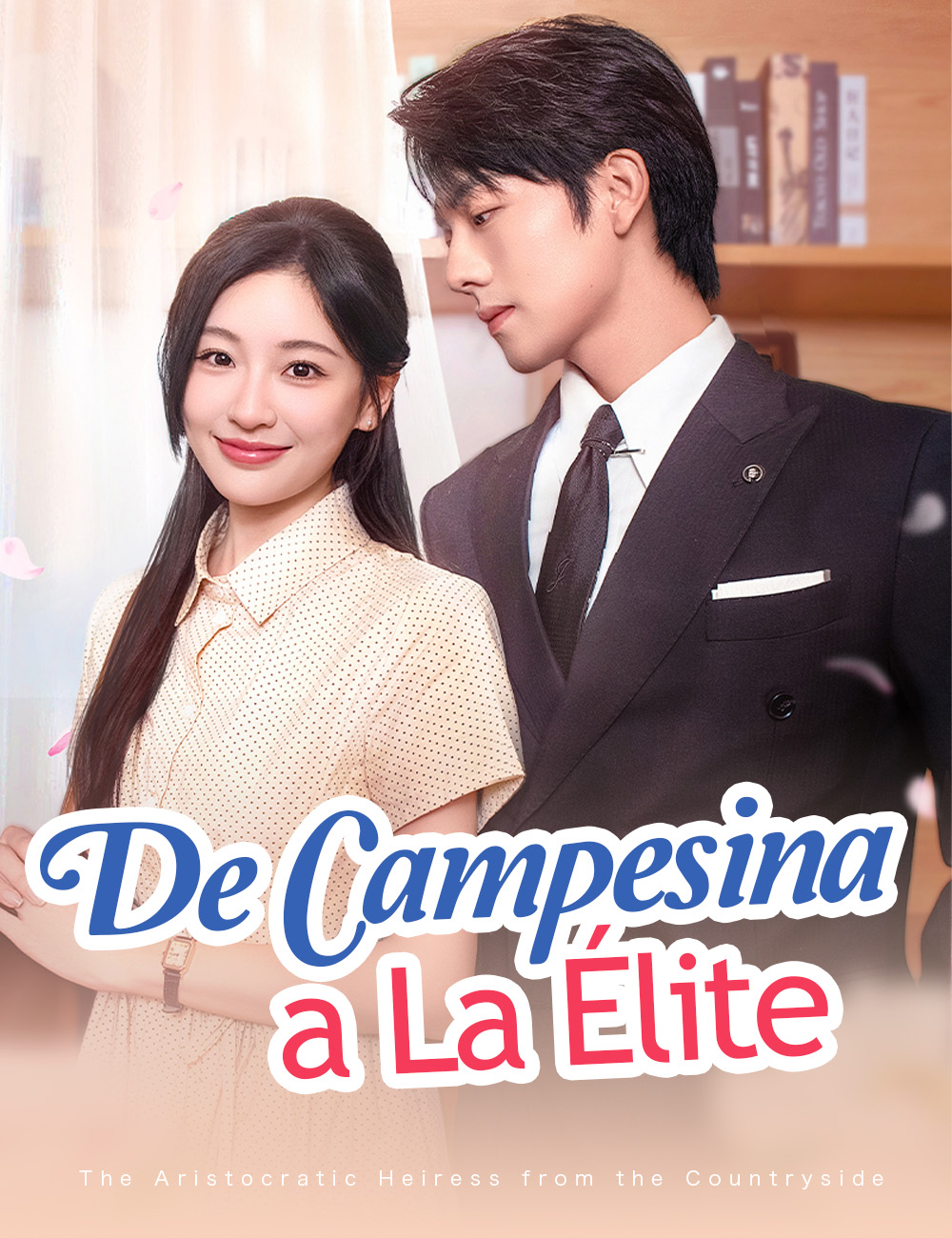 De Campesina a La Élite(Doblado)