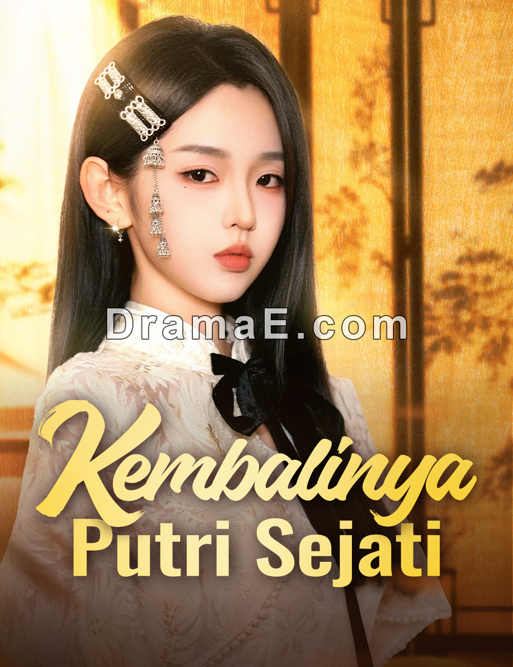 Kembalinya Putri Sejati(Dubbing)