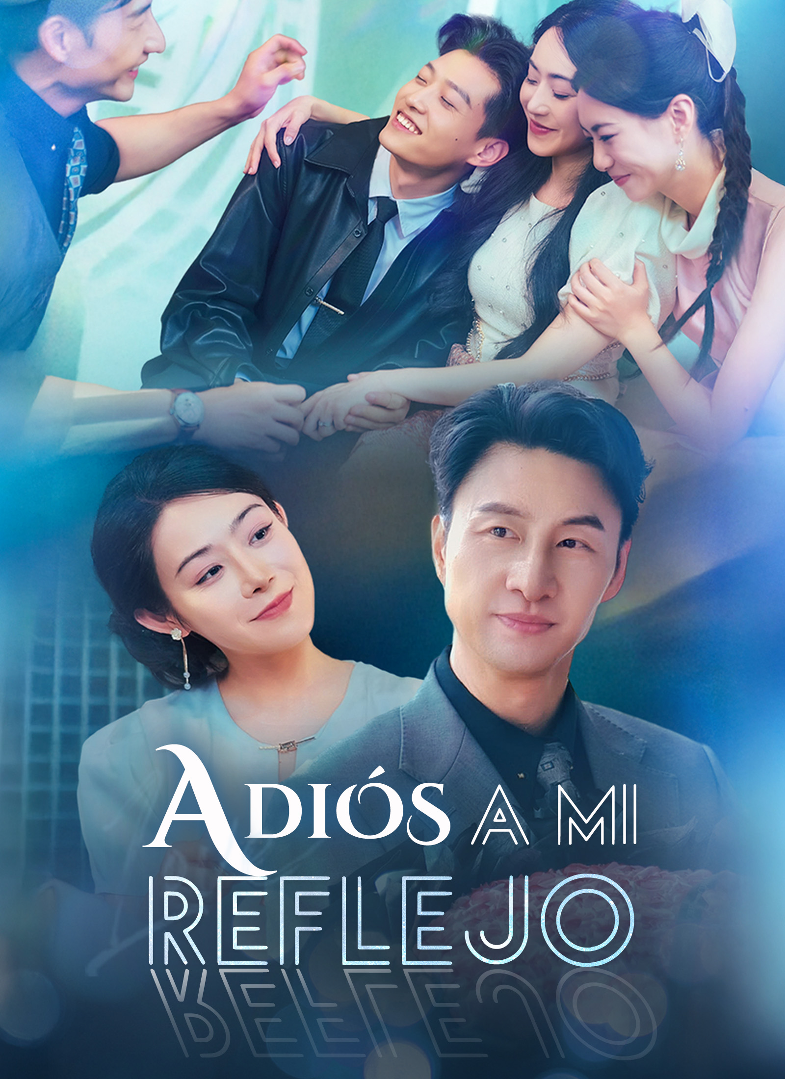 [Doblado]Adiós a Mi ReflejoVer Todos los Episodios Gratis