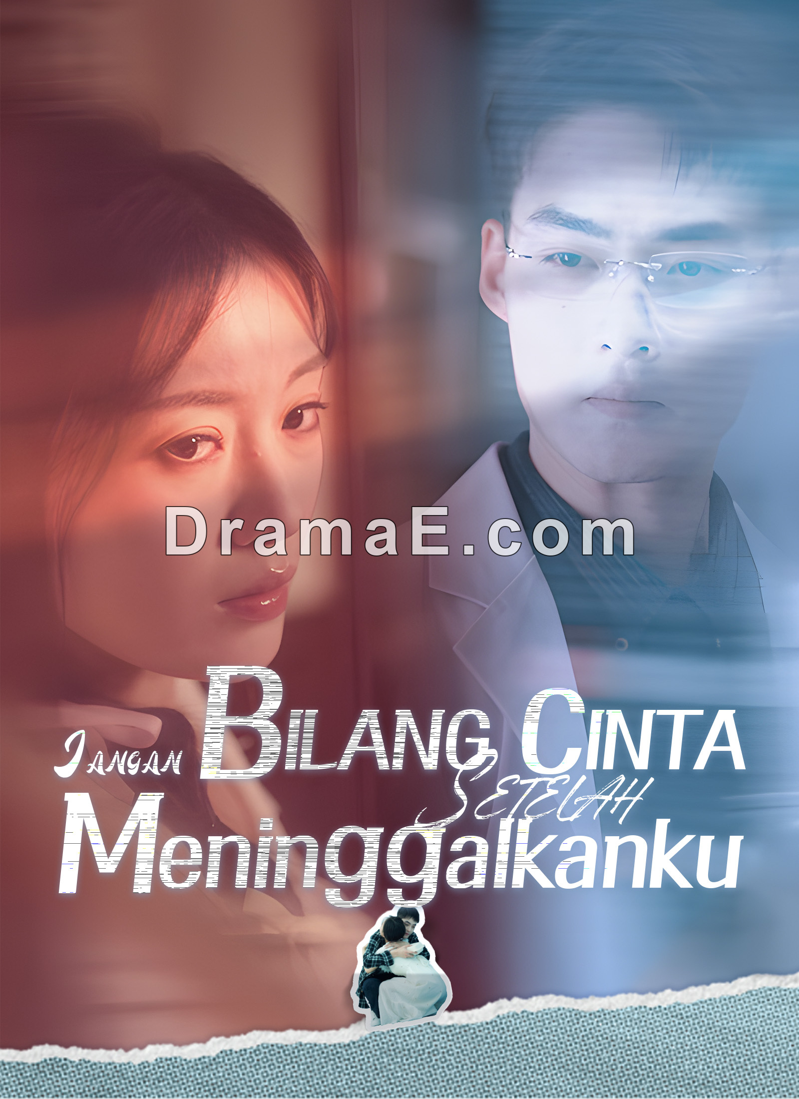 [Dubbing]Jangan Bilang Cinta Setelah Meninggalkanku