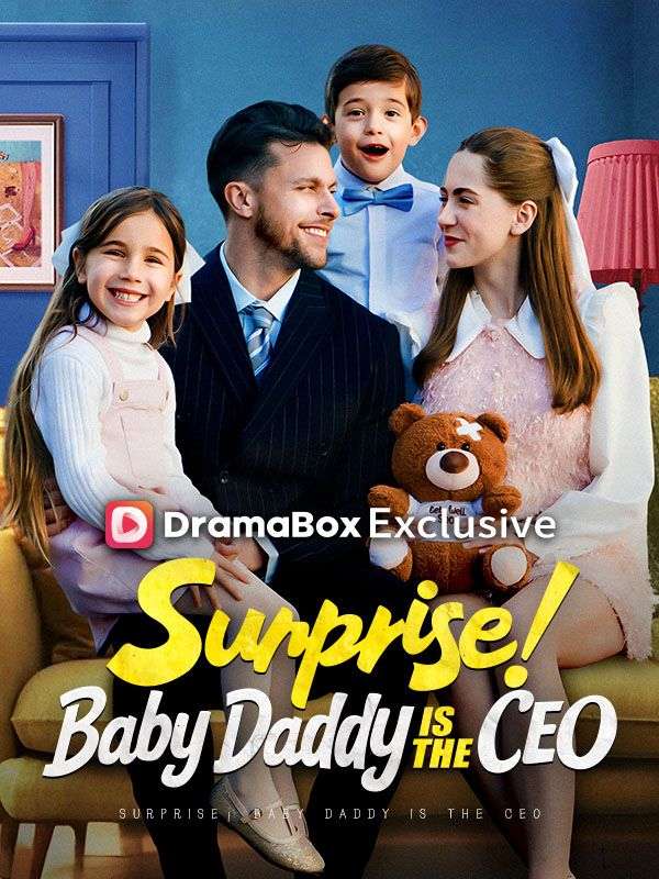 Surprise! Baby Daddy Is The CEOWatch Full Episodes Online