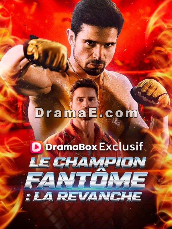 Le Champion Fantôme : La Revanche