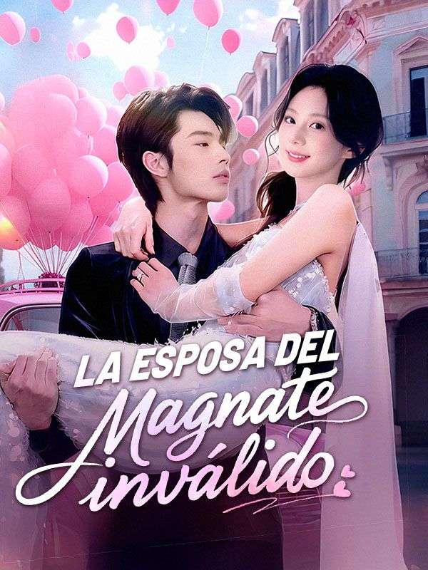 La esposa del magnate inválido (Doblado)