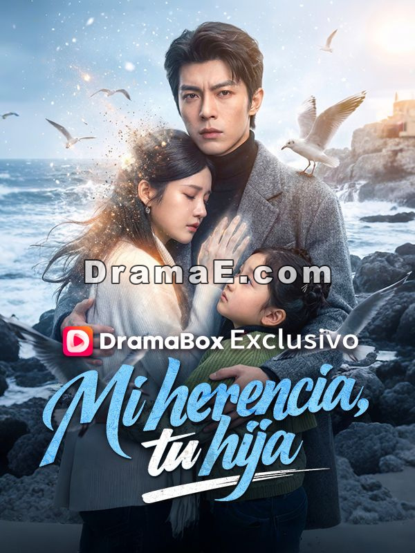 Mi herencia, tu hija