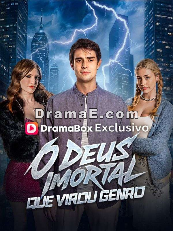 O Deus Imortal que Virou Genro(Dublado)