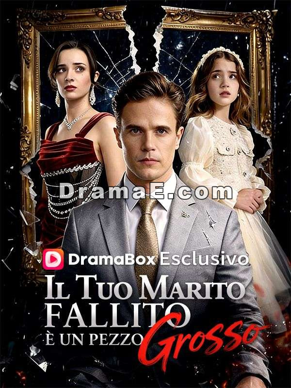 Il Tuo Marito Fallito È Un Pezzo Grosso