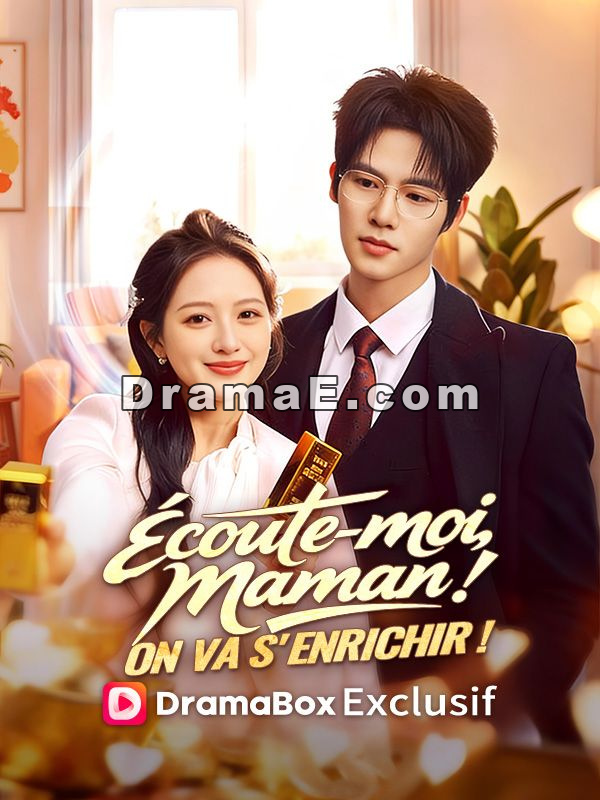 Écoute-moi, maman ! On va s'enrichir ! ( Doublé )