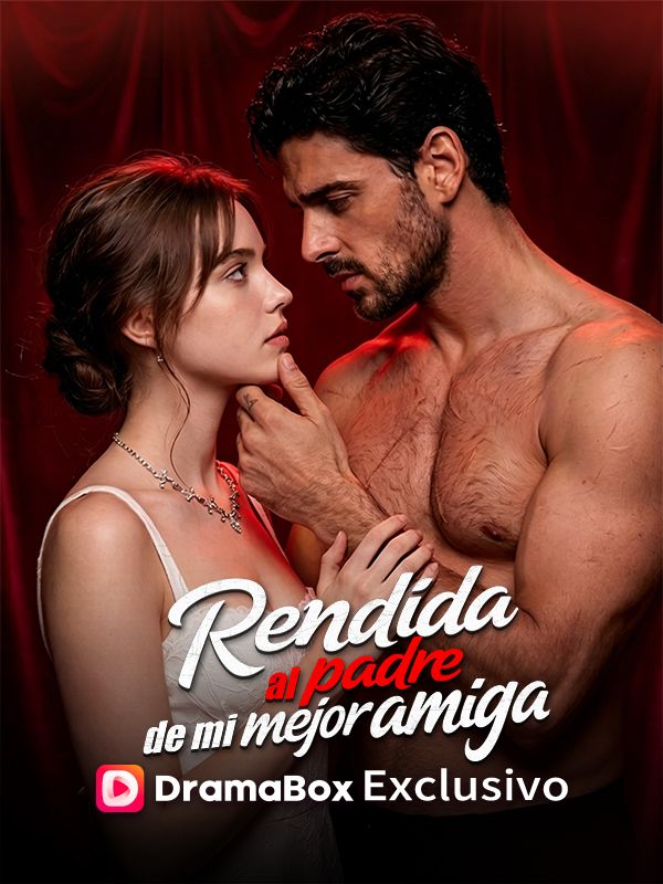 Rendida al padre de mi mejor amigaVer Todos Online
