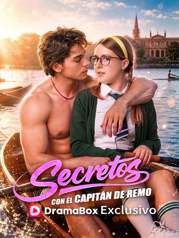 Secretos con el capitán de remo (Doblado)Ver Todos los Episodios Gratis