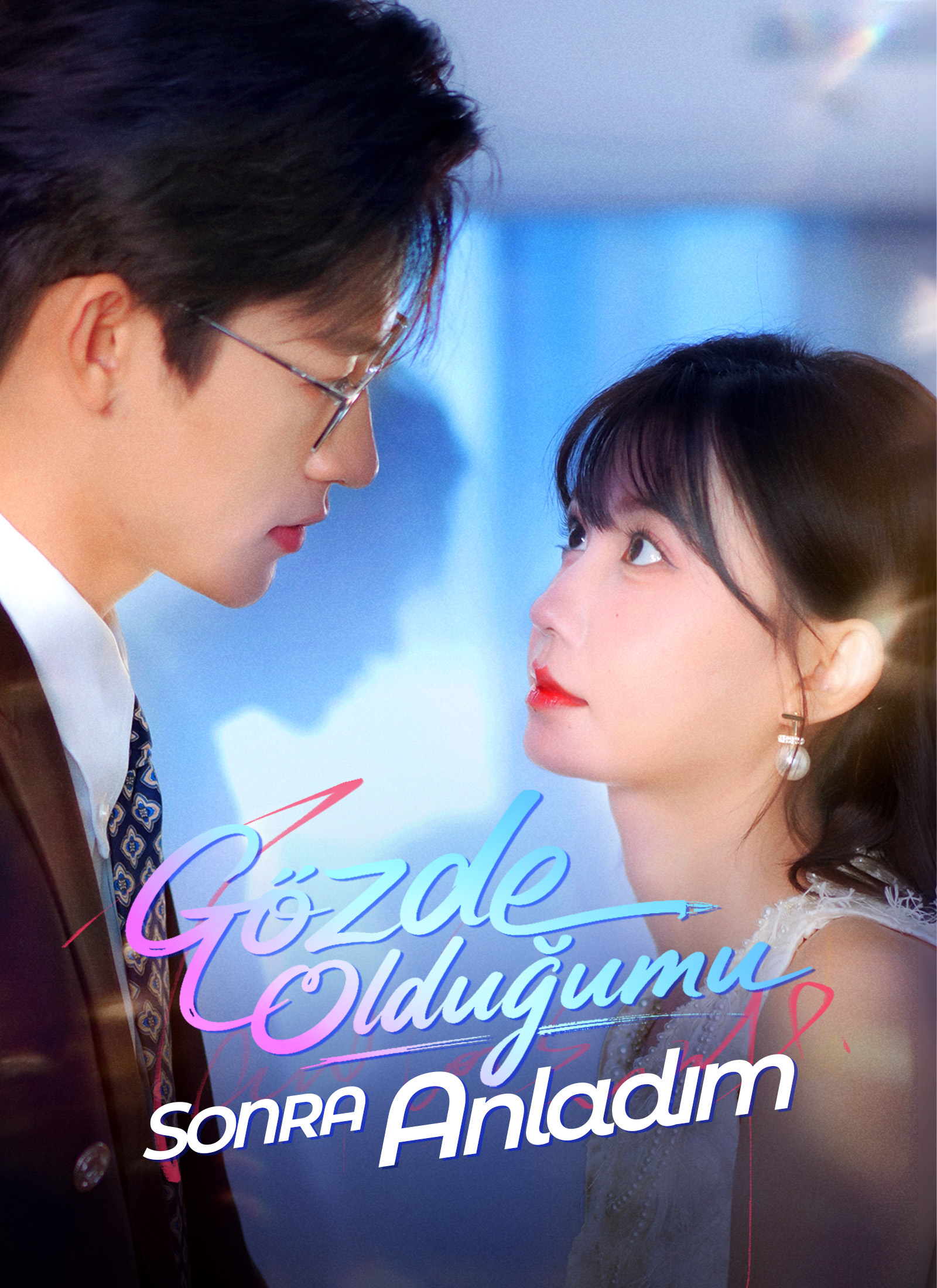 Gözde Olduğumu Sonra Anladım