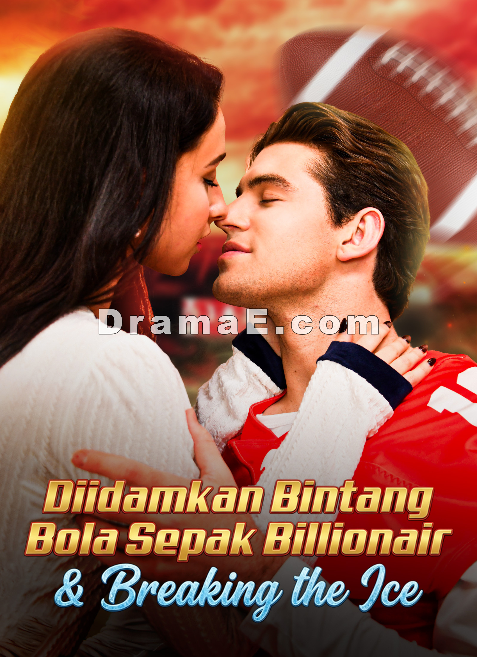 Diidamkan Bintang Bola Sepak Billionair & Breaking the Ice
