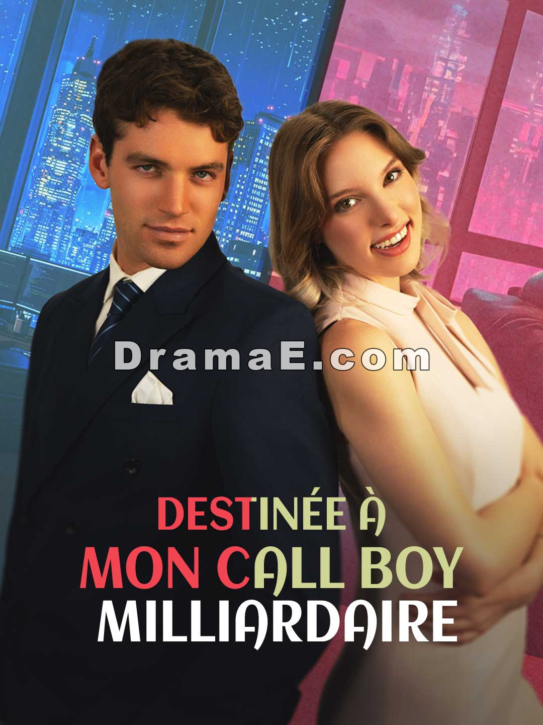 Destinée à Mon Call Boy Milliardaire