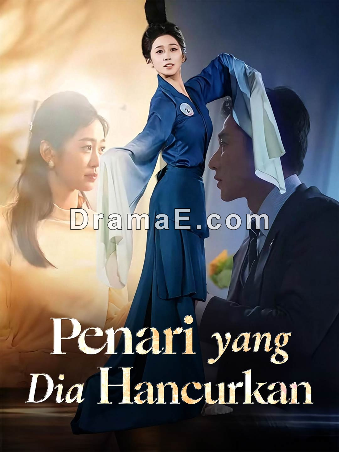 Penari yang Dia HancurkanTonton Episode Penuh Gratis