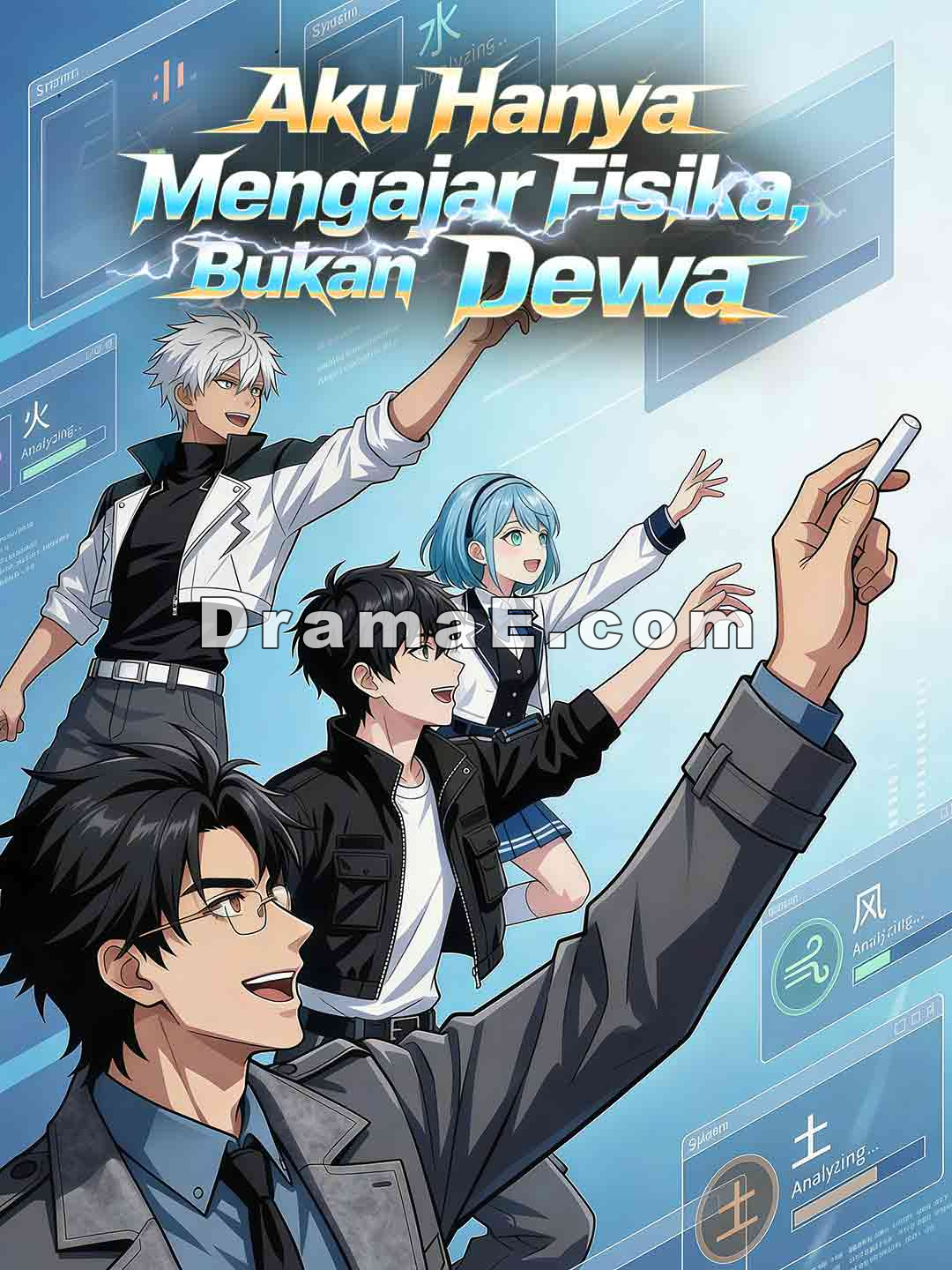 Aku Hanya Mengajar Fisika, Bukan Dewa