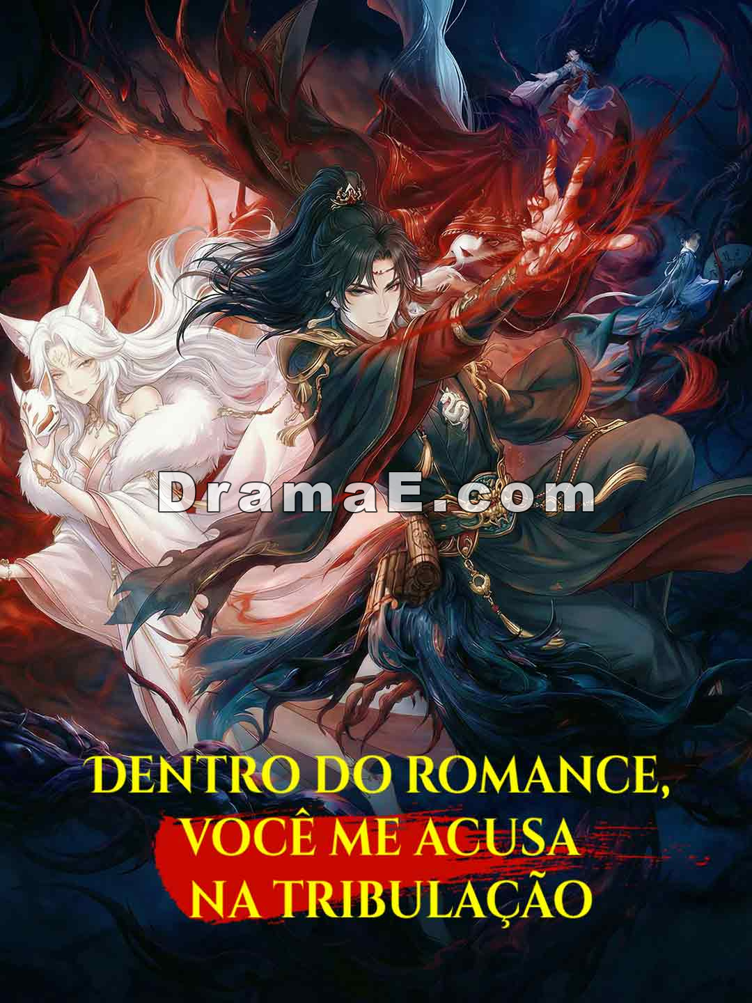 Dentro do romance, você me acusa na tribulação