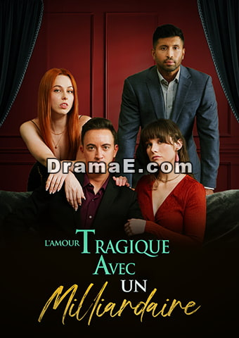 L'Amour Tragique avec un Milliardaire