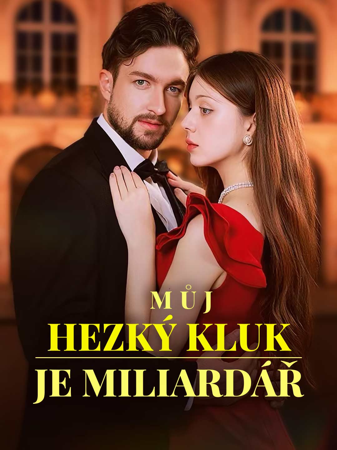Můj hezký kluk je miliardář