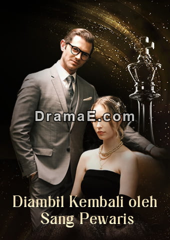 Diambil Kembali oleh Sang Pewaris