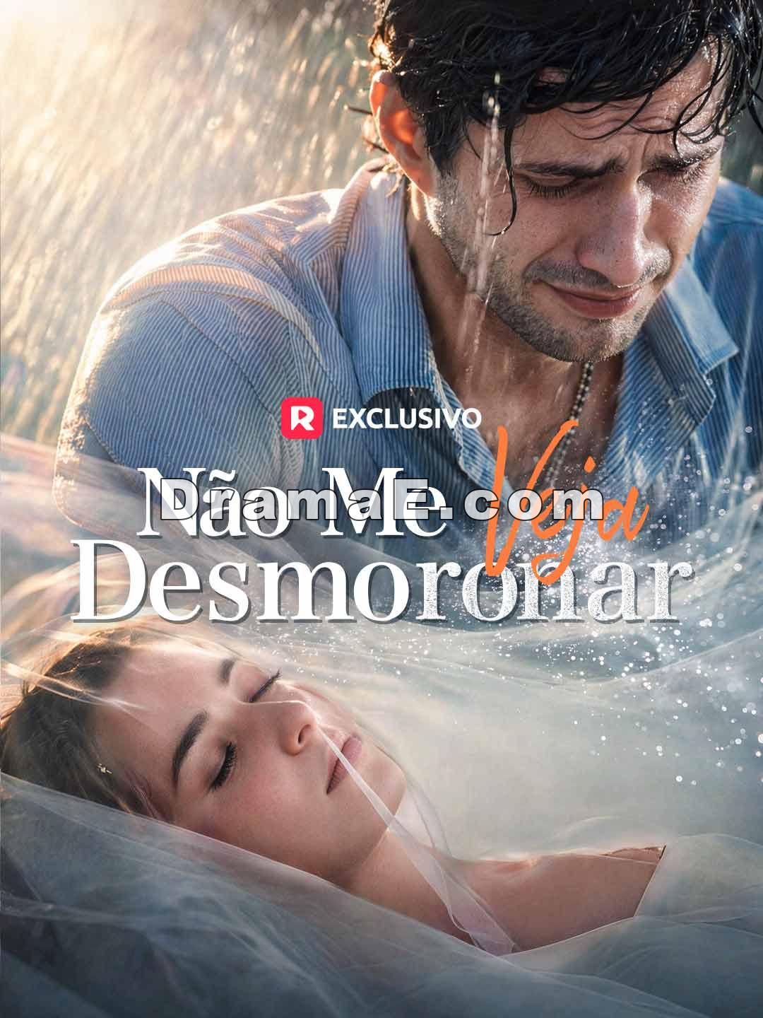Não Me Veja Desmoronar
