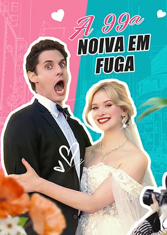 A 99ª Noiva em Fuga