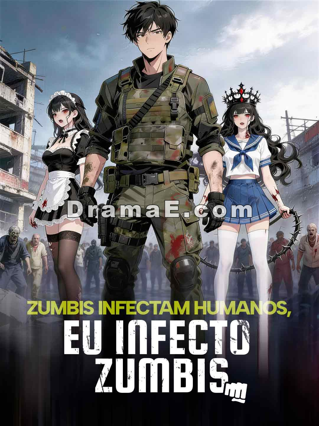 Zumbis infectam humanos, eu infecto zumbis