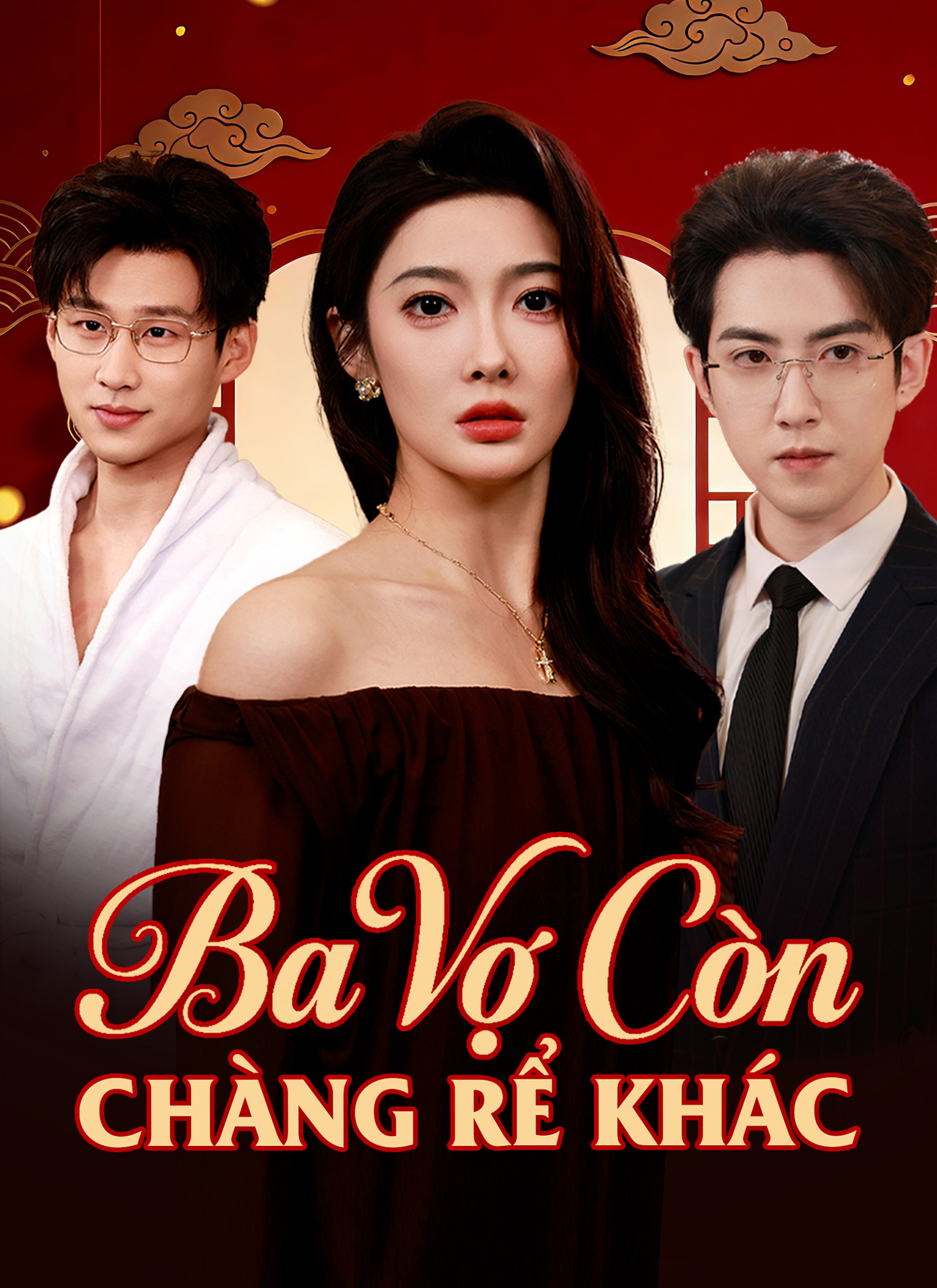Ba Vợ Còn Chàng Rể Khác