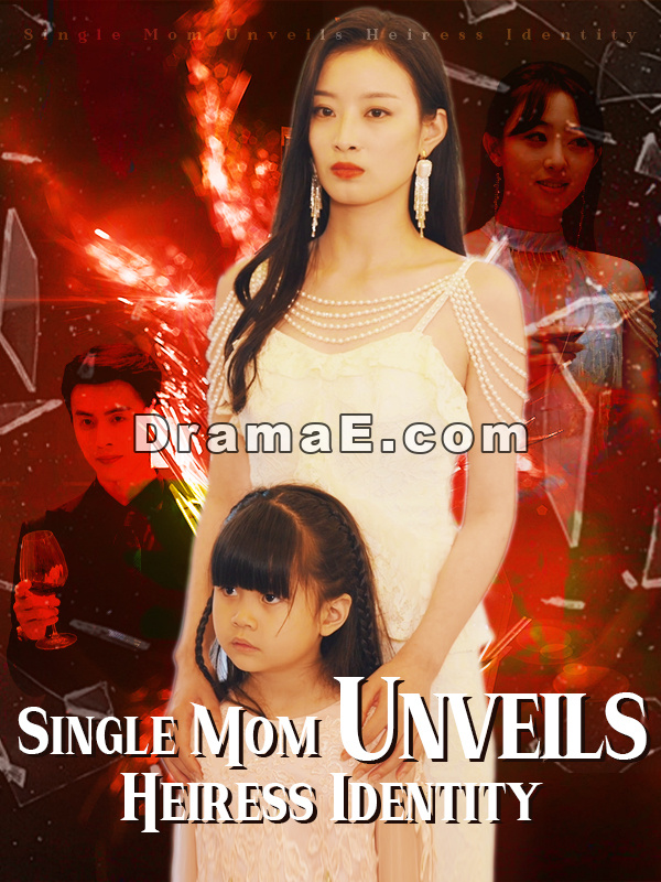 （印尼）Single Mom Unveils Heiress Identity