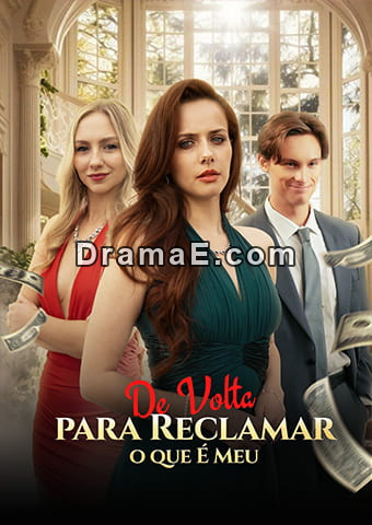 De Volta para Reclamar o que É Meu