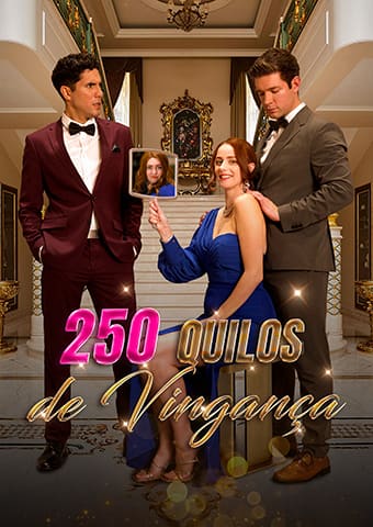 250 Quilos de Vingança