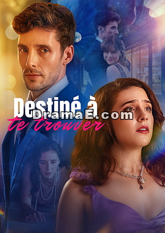 Destiné à te trouver