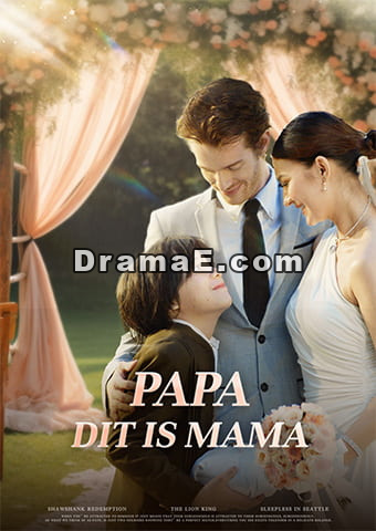 Papa, Dit Is Mama