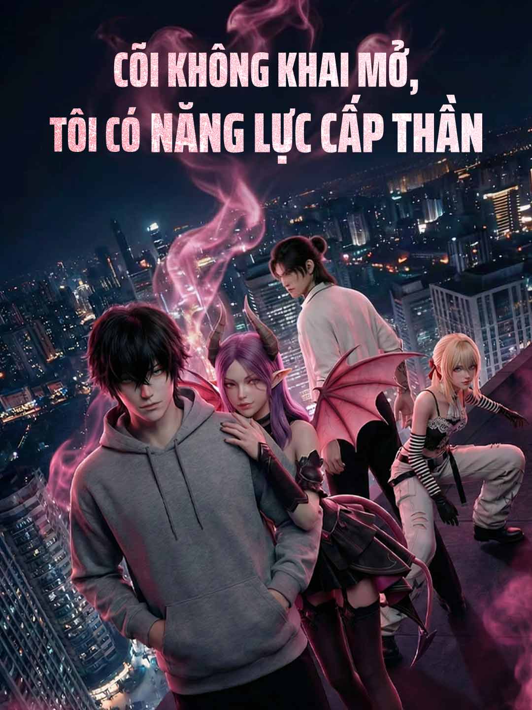 Cõi Không Khai Mở, Tôi Có Năng Lực Cấp Thần