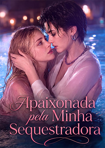 Apaixonada pela Minha Sequestradora