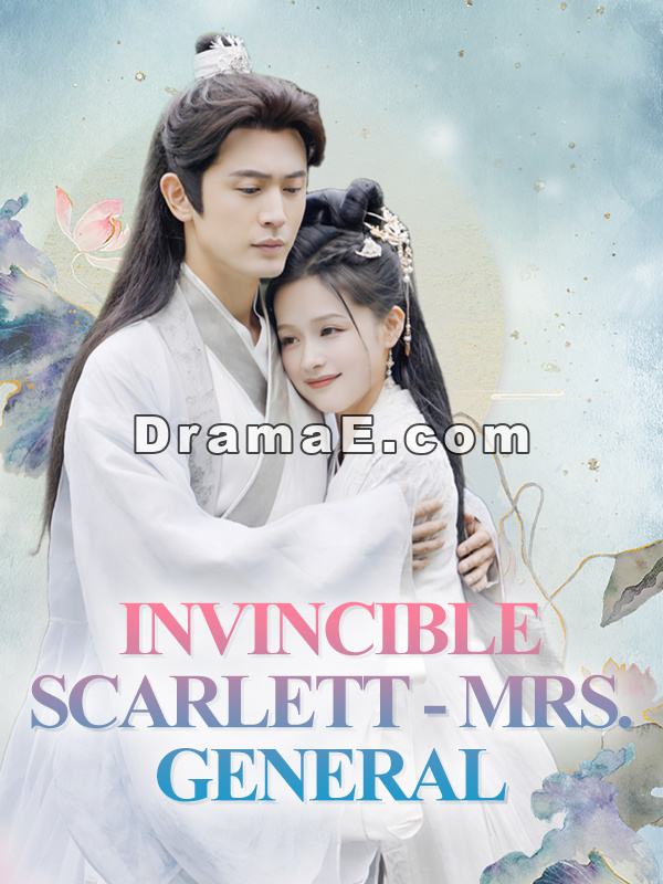 Invincible Scarlett - Mrs. General