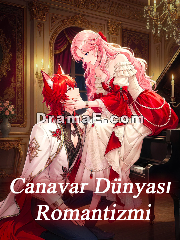 Canavar Dünyası Romantizmi