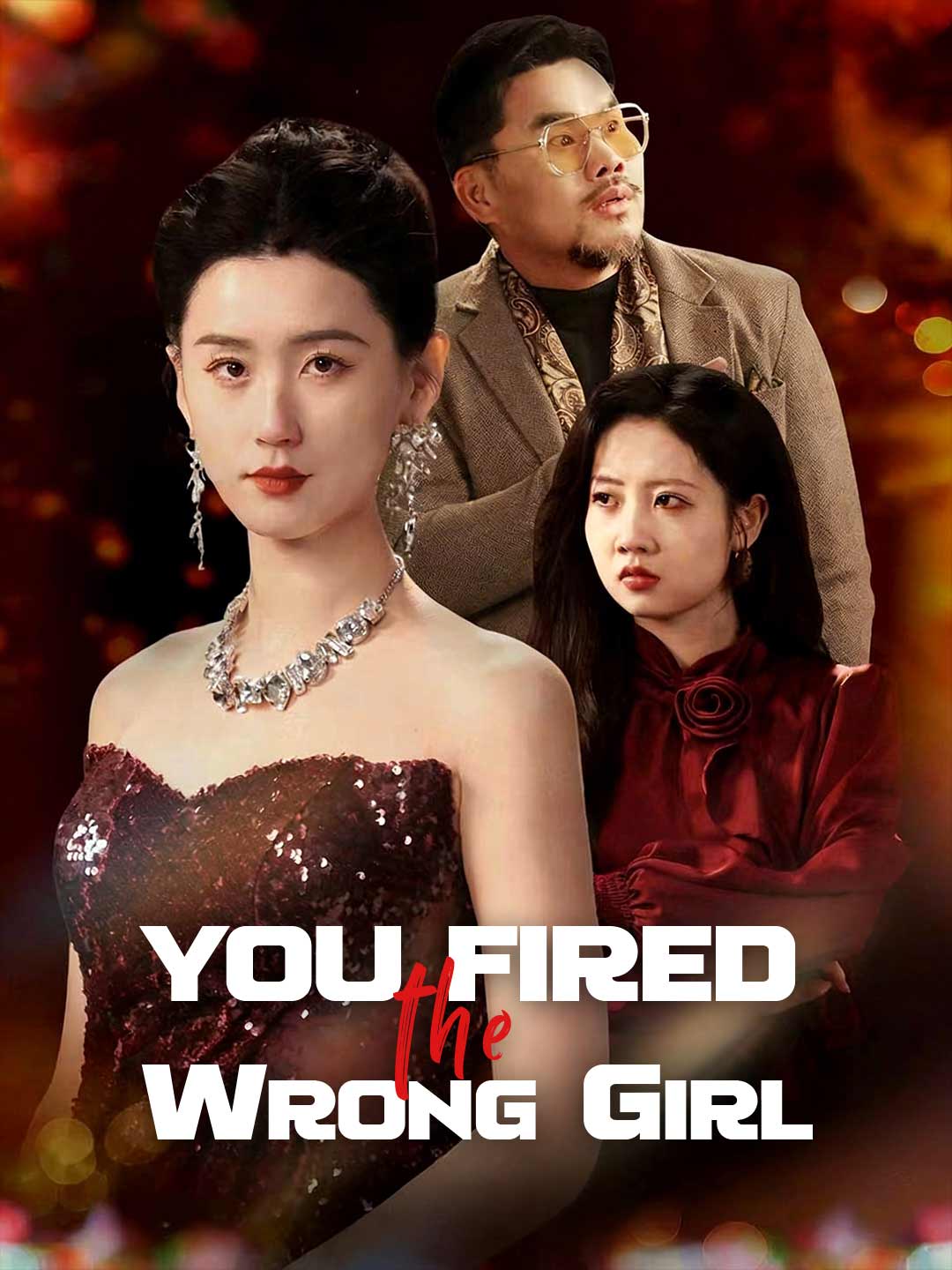 You Fired the Wrong Girl