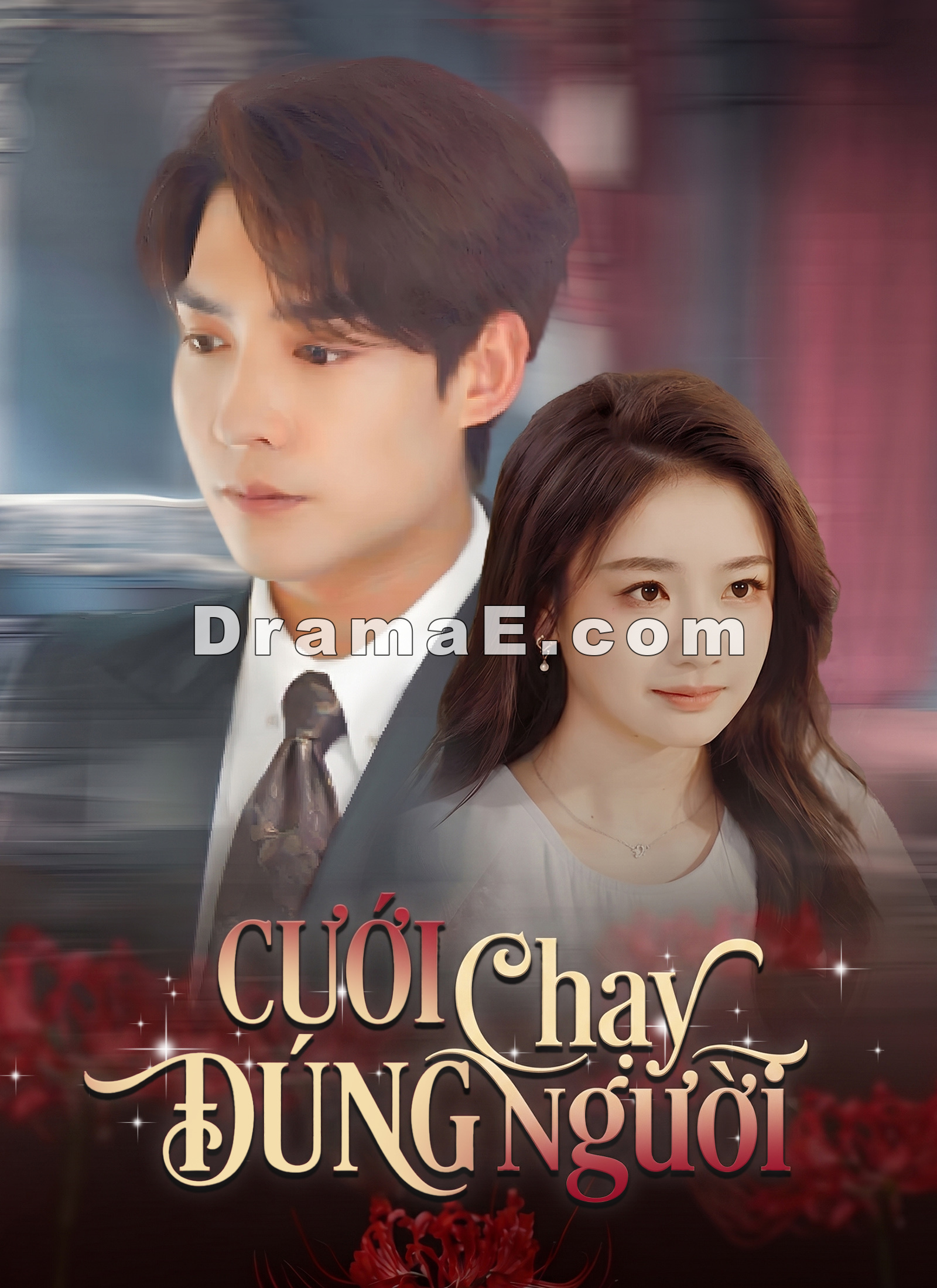 Cưới Chạy Đúng Người