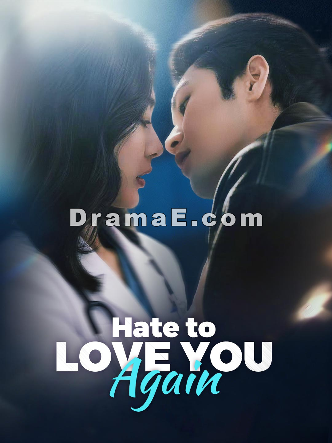 Hate to Love You Again