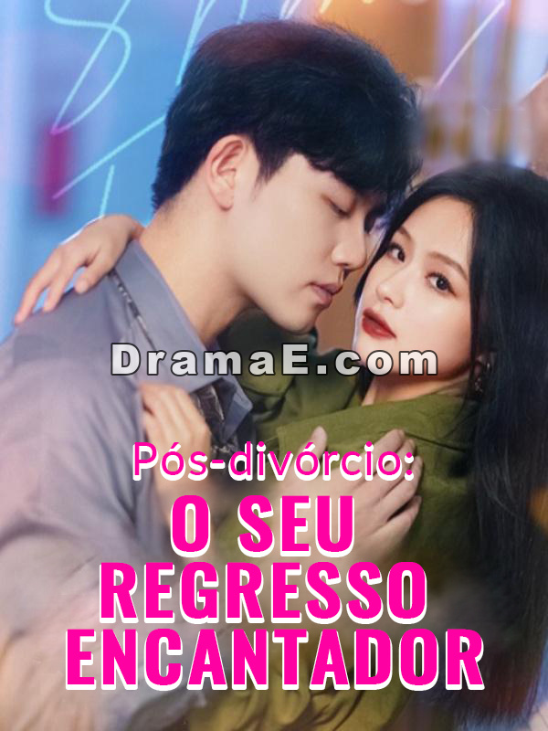 Pós-divórcio: O seu regresso encantador
