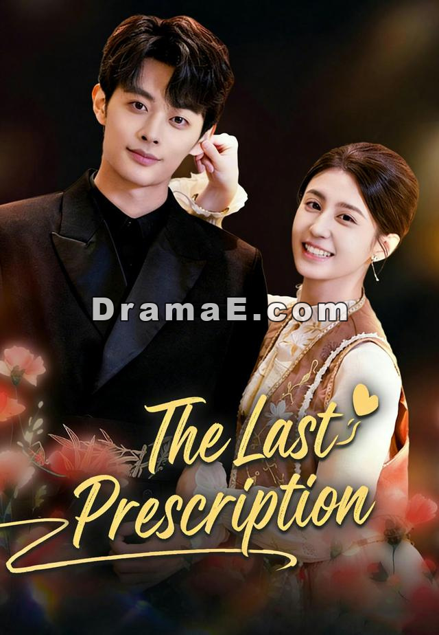 The Last Prescription