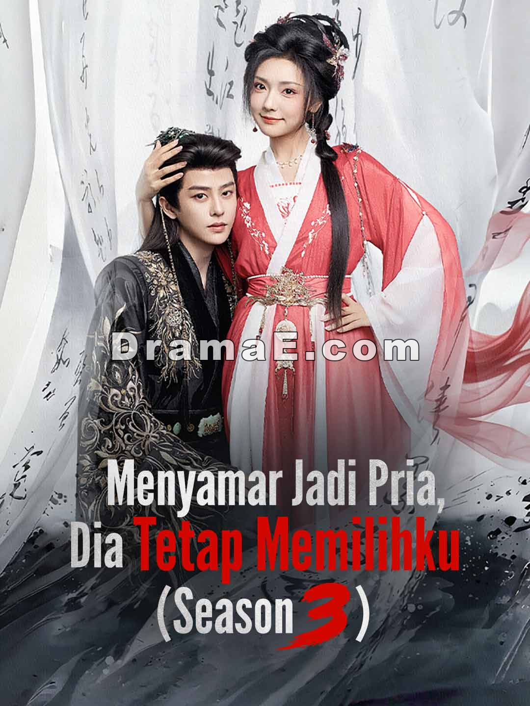 Menyamar Jadi Pria, Dia Tetap Memilihku (Season 3)