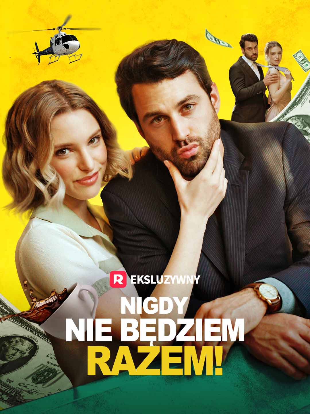 Nigdy nie będziem razem!